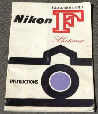 7/62 “nikon F Photomic Instructions”