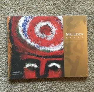 Mr.  Eddy Lives: The Art&life Of Eddy Mumma Book Wrapping