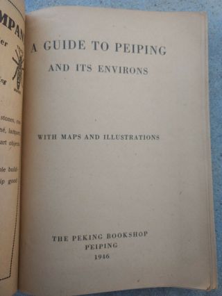 1946 Guide to Peiping and its Environs With Maps and Illustrations 2