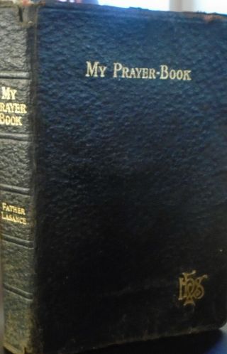 ††vintage Catholic My Prayer Book By Father Lasance 1953 Leather