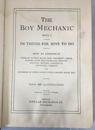The Boy Mechanic: Book 1,  700 Things for Boys to Do Popular Mechanics 1913 3