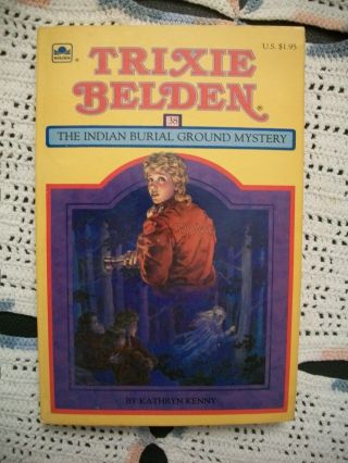 Trixie Belden 38 - The Indian Burial Ground Mystery (square Pb Edition)