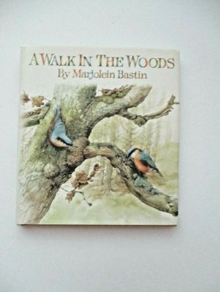 Marjolein Bastin Book W/dj A Walk In Woods 1995 Hallmark Gift
