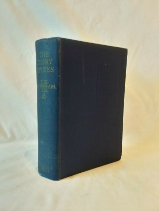 F.  W.  Boreham The Ivory Spires Vintage 1934 1st Edition Hb Epworth Press