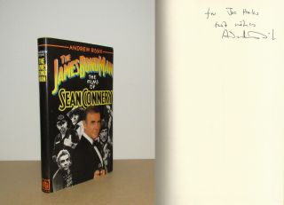 Andrew Rissik - The James Bond Man (the Films Of Sean Connery) - Signed 1st/1st