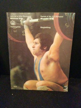 Vintage 1976 Montreal Olympics OPENING CLOSING CEREMONY & WEIGHTLIFTING Program 3