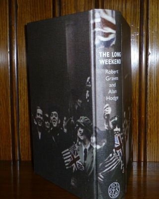 Folio Society 1st Edition - The Long Weekend by Robert Graves & Alan Hodge 3