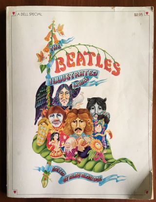 The Beatles Illustrated Lyrics Book First Edition 1972 Very Cool Peter Max Art