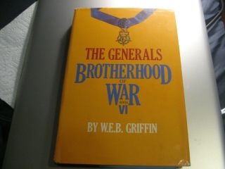 The Generals Brotherhood Of War Booki Vi Jove Publishing W E B Griffin