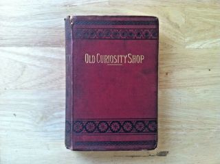 " Old Curiosity Shop " - Vintage Book - Charles Dickens