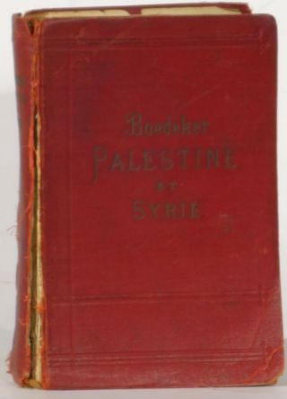 Baedeker Guide Palestine Et Syrie 1912 Fourth French Edition Maps Panorama