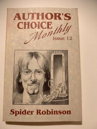Spider Robinson.  Author 