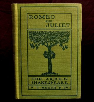 The Tragedy Of Romeo And Juliet By William Shakespeare 1913