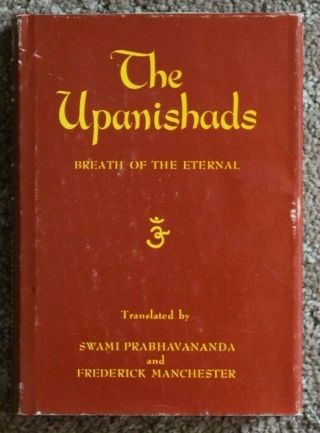 The Upanishads - Breath Of The Eternal - Hardcover - 1st Edition,  3rd Printing