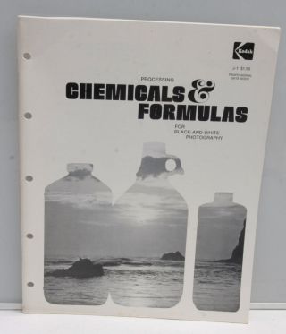 Kodak Processing Chemicals Formulas B&w Photography J - 1 Guide 1977 B131