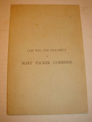 Last Will And Testament Of Mary Packer Cummings 1904 Mauch Chunk,  Pa