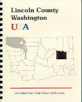 Wa Lincoln County Washington Davinport Rp History Of Big Bend Country 1904