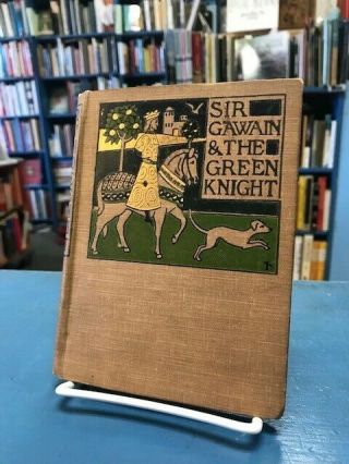 Sir Gawain And The Green Knight - Jessie Weston Translated - 1900