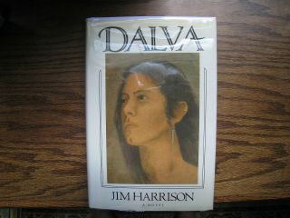 Jim Harrison/Dalva/Signed First Edition 2