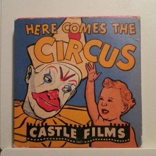 Vintage,  Castle Films,  " Here Comes The Circus ",  Movie,  8mm,  5.  00in.  Reel