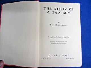 The Story of a Bad Boy by Thomas Bailey Aldrich (1913,  HC) Children’s fiction 5