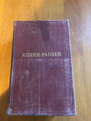 Kidder - Parker Architects And Builders Handbook 18th Edition 9th Print 1946