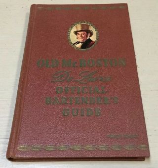Old Mr.  Boston Deluxe Official Bartender’s Guide 1957