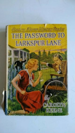 Nancy Drew Password To Larkspur Lane In Dust Jacket White Spine