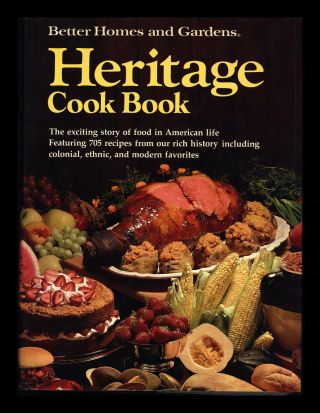 Vintage 1976 " Heritage Cookbook " Better Homes & Garden (large Size)
