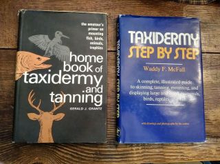 Taxidermy Step By Step,  Home Book Of Taxidermy And Tanning 2 4 1 Price Books