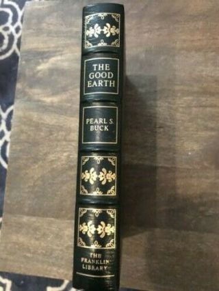 The Good Earth,  Pearl S Buck,  Franklin Library Fine Binding 1977 Leather