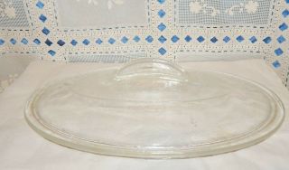 Vtg.  Oval Casserole LID ONLY Clear - handle - Pyrex - Glasbake - Corning - Anchor Hocking 2