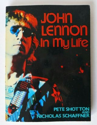 John Lennon In My Life - Shotton & Schaffner C 1983 Paperback (benefit)