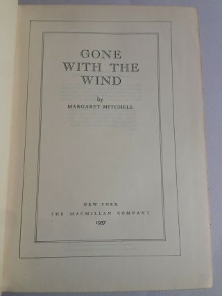 GONE WITH THE WIND Margaret Mitchell 1937 hardcover / Macmillan vintage 5