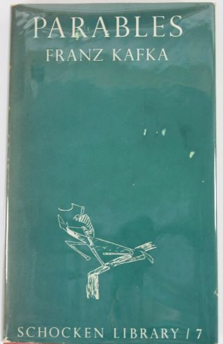 Parables By Franz Kafka,  In German And English,  1947 Hardcover W/ Dust Jacket