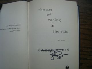 Garth Stein/The Art Of Racing In The Rain/Signed First Edition 3