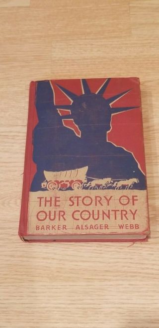 The Story Of Our Country Vintage Textbook 1948
