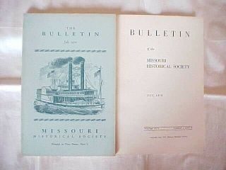 The Bulletin July 1970 Part I And Ii,  Missouri Historical Society