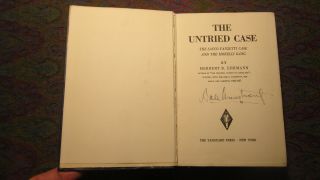 The Untried Case: Sacco And Vanzetti By Herbert B.  Ehrmann 1933 Vg Hc Vanguard