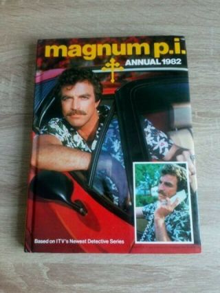Magnum P.  I Annual 1982 Vintage Detective Television Hardback