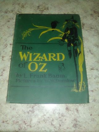 The Wizard Of Oz - L.  Frank Baum - 1903 - Illustrated By W.  W.  Denslow