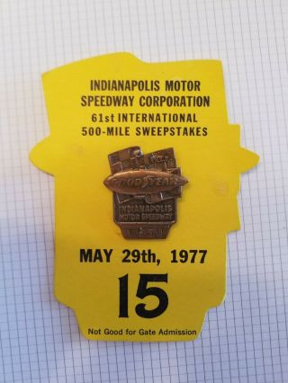 Vintage 1977 Indianapolis 500 Motor Speedway Pit Pass Pin Indy Vintage Goodyear