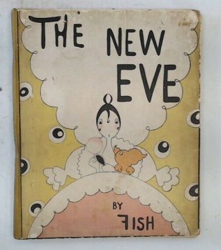 The Eve Hardback Book Anne Harriet Fish John Lane The Bodley Head 1917 - S89