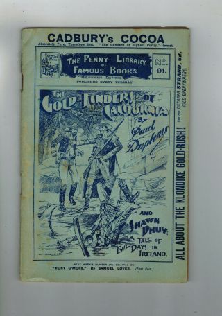 Paul Duplessis The Gold Finders Of California - George Newnes 1897 Softback