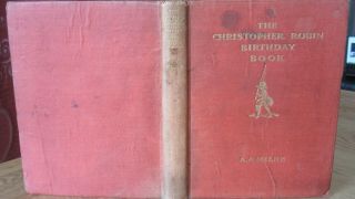 CHRISTOPHER ROBIN BIRTHDAY BOOK by AA MILNE 1st EDITION 1930 Winnie the Pooh 2
