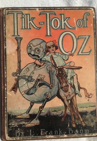 Tik - Tok Of Oz By Frank Baum 1914 Early Edition With 12 Color Plates Frank L Baum