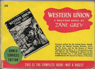 Armed Services Edition 678 Vintage Paperback Western Union Zane Grey Cowboy