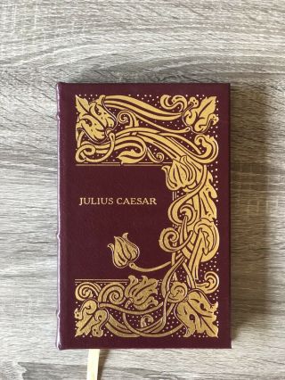 Easton Press Julius Caesar By William Shakespeare Collector’s Edition Leather