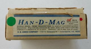 R B Annis Han - D - Mag Tape Head Demagnetizer Boxed with Docs & 4