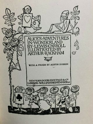 Alice ' s Adventures in Wonderland Illustrated by Arthur Rackham 3